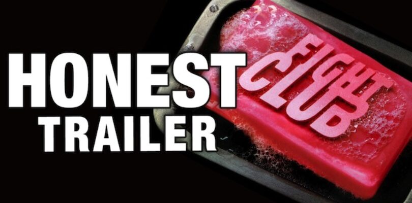 Honest Trailer: Fight Club