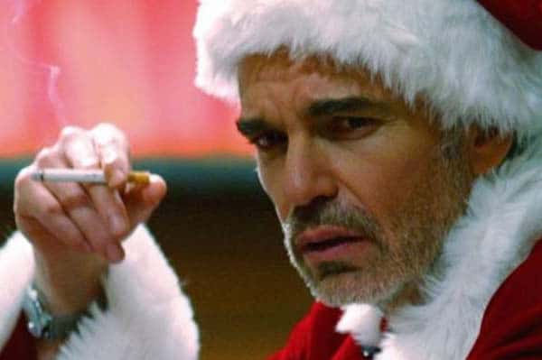 Billy Bob Thornton in Bad Santa 2.