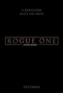 Rogue One: A Star Wars Story Poster