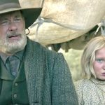 Tom Hanks and Helena Zengel in News of the World