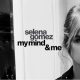 Selena Gomez: My Mind & Me