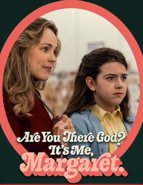 "Are You There God? It’s Me, Margaret"