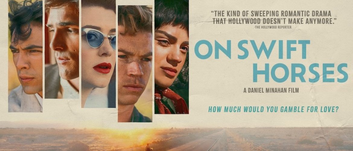 “On Swift Horses”