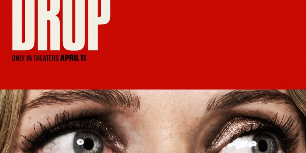“Drop” poster