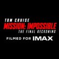 “Mission: Impossible IMAX Opening Day Fan Event”