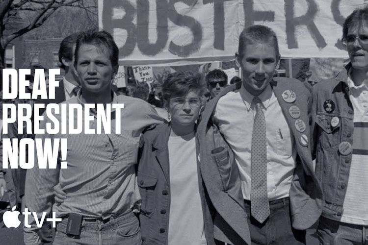 “Deaf President Now!”