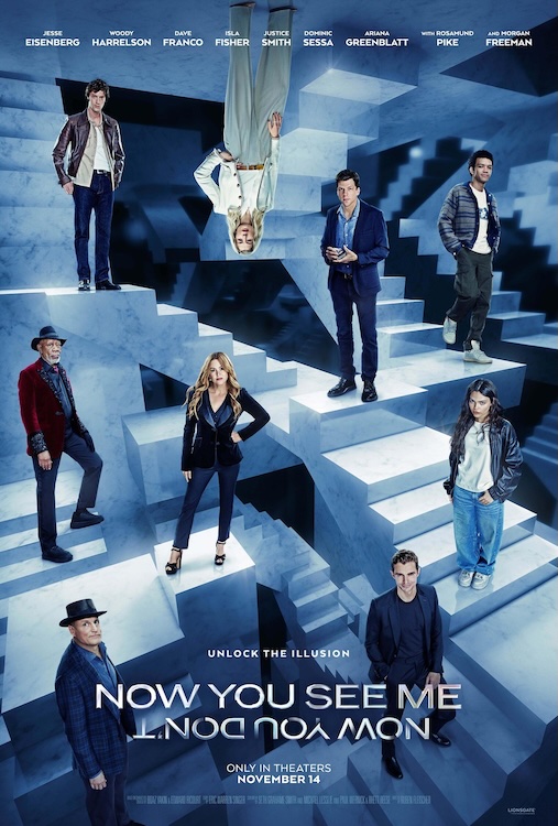 “NOW YOU SEE ME: NOW YOU DON’T” poster