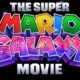 “The Super Mario Galaxy Movie”